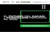 EL FUTURO DEL CACAO CHOCOLATE PERUANO AL 2030