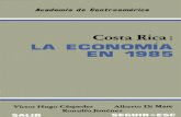 COSTA RICA: LA ECONOMIA EN 1985 - Academia de Centroamérica