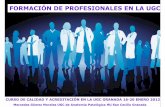 FORMACIÓN DE PROFESIONALES EN LA UGC