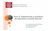 Tema 4. Experiencias y prácticas de educación a través del ...