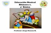 Educación Musical Bitácora 1. 4 Básico