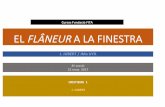 Cursos Fundació FITA EL FLÂNEUR A LA FINESTRA
