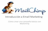 Cómo crear una campaña básica con Mailchimp