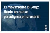 El movimiento B Corp: Hacia un nuevo paradigma empresarial