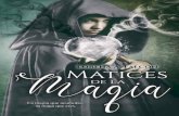 Matices de la magia: Magia blanca o magia negra: tú eliges ...