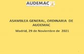 ASAMBLEA GENERAL, ORDINARIA DE AUDEMAC
