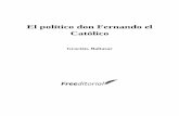 El político don Fernando el Católico