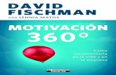 Motivación 360°: Cómo implementarla en la vida y en la ...