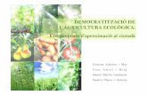 DEMOCRATITZACIÓ DE L’AGRICULTURA ECOLÒGICA: Una …