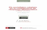 Els socialistes catalans en la configuració de l’Espanya ...