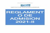 REGLAMENT O DE ADMISION 2021-II - igob.edu.pe
