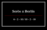 Seròs Berlin