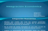 Presentation Integración Económica Lista