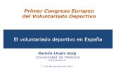 Primer Congreso Europeo del Voluntariado Primer Congreso Europeo del Voluntariado Deportivo El voluntariado