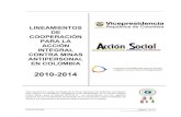 Lineamientos de Cooperaci³n para la Acci³n Integral contra Minas Antipersonal en Colombia 2010-2014
